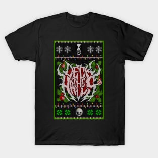 Deck the Halls ugly sweater edition T-Shirt